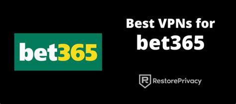 bet365 vpn problem|Best VPNs for bet365 in 2024 (Unblock from Anywhere) .